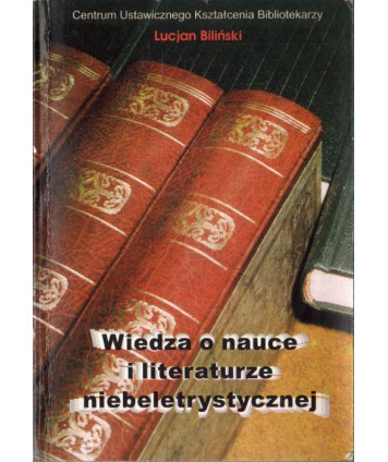 Wiedza o nauce i literaturze niebeletrystycznej