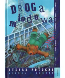 Droga miodowa. Miodal i łabędź