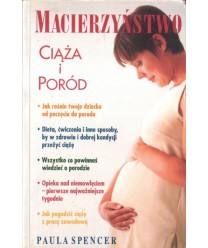 Macierzyństwo, ciąża, poród