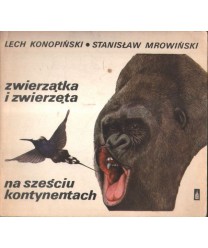 Zwierzątka i zwierzęta na sześciu kontynentach