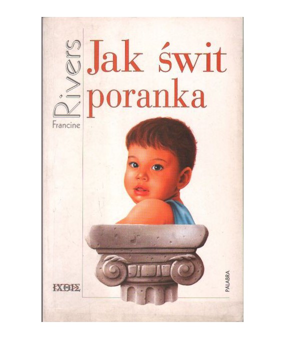 Znamie lwa, t.3 Jak świt poranka