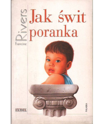 Znamie lwa, t.3 Jak świt poranka