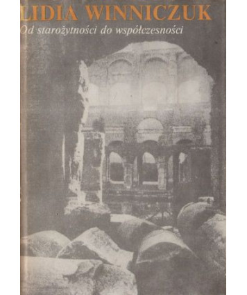 Od starożytności do współczesności