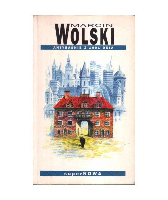 Antybaśnie z 1001 dnia