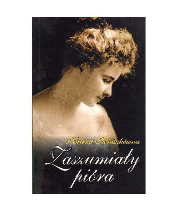 Zaszumiały pióra