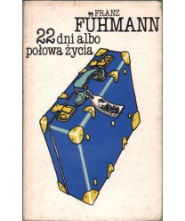 22 dni albo połowa życia