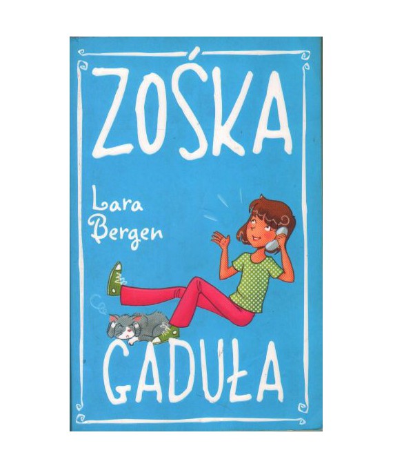 Zośka gaduła