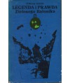 Legenda i prawda Zielonego Balonika
