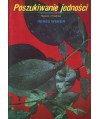 Poszukiwanie jedności. Nauka i mistyka