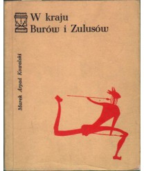 W kraju Burów i Zulusów