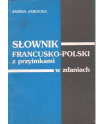 Słownik francusko-polski z przyimkami w zdaniach