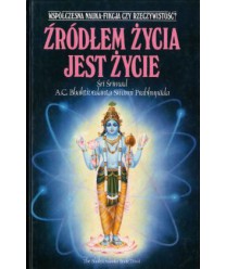 Źródłem życia jest życie