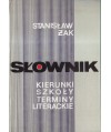 Słownik. Kierunki - szkoły - terminy literackie