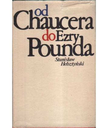 Od Chaucera do Ezry Pounda