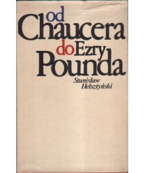 Od Chaucera do Ezry Pounda