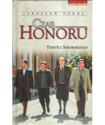 Czas honoru t.1. Turyści Sikorskiego