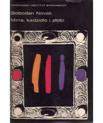 Mirra, kadzidło i złoto