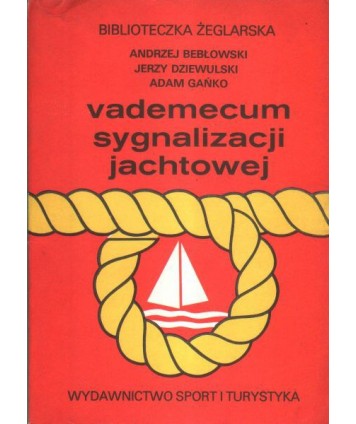 Vademecum sygnalizacji jachtowej