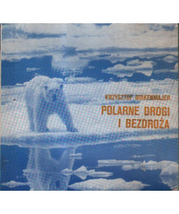 Polarne drogi i bezdroża