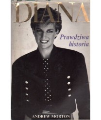 Diana. Prawdziwa historia