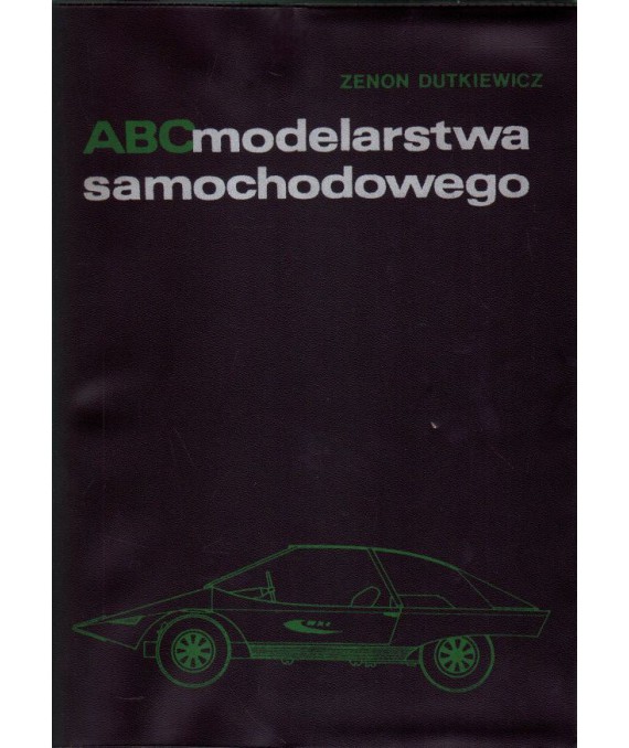 ABC modelarstwa samochodowego