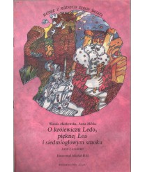 O królewiczu Ledo, pięknej Loa i siedmiogłowym smoku. Baśń z Algierii