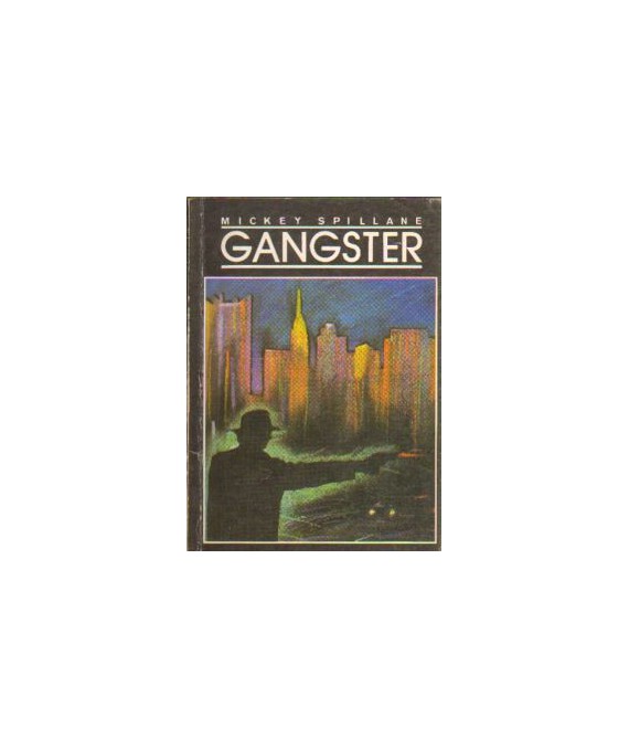 Gangster. Dwa opowiadania kryminalne