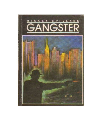 Gangster. Dwa opowiadania kryminalne