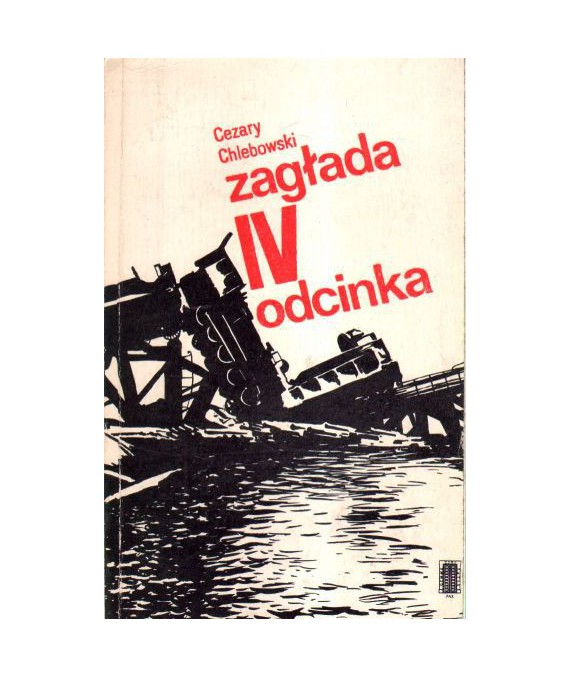 Zagłada IV odcinka