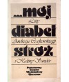 Mój diabeł stróż. Listy Andrzeja Czajkowskiego i Haliny Sander