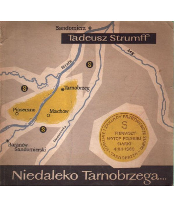 Niedaleko Tarnobrzega...