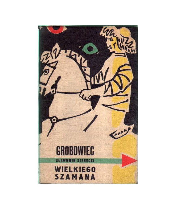 Grobowiec wielkiego szamana