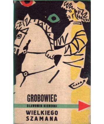 Grobowiec wielkiego szamana