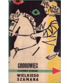Grobowiec wielkiego szamana