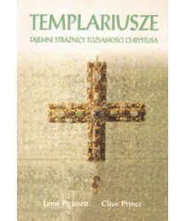 Templariusze tajemni strażnicy tożsamości Chrystusa