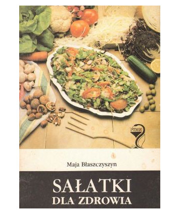 Sałatki dla zdrowia