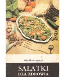 Sałatki dla zdrowia