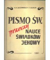 Pismo Św. przeczy nauce świadków Jehowy