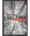Smoleńsk 10 kwietnia 2010