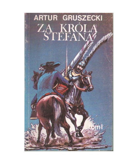 Za króla Stefana t.1