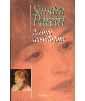 A zimą nastało lato