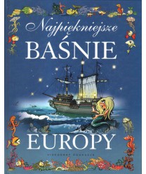 Najpiękniejsze baśnie Europy