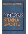 Dziwna kraina sportu