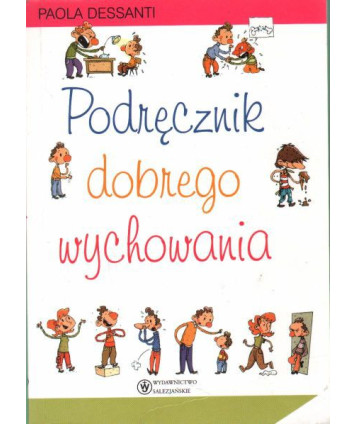 Podręcznik dobrego wychowania