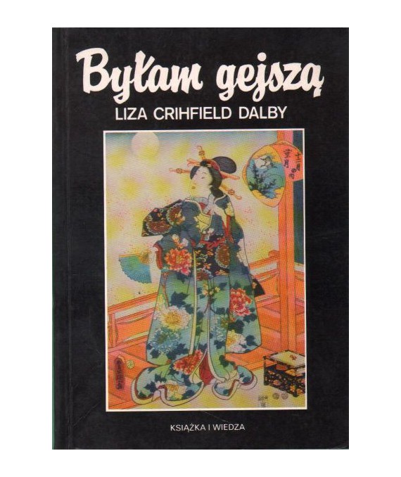 Byłam gejszą