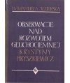Obserwacje nad rozwojem głuchociemnej Krystyny Hryszkiewicz