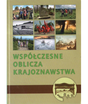 Współczesne oblicza krajoznawstwa