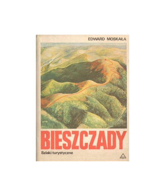 Bieszczady. Szlaki turystyczne