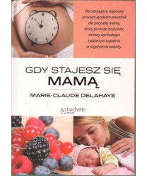 Gdy stajesz się mamą
