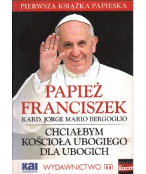 Chciałbym kościoła ubogiego dla ubogich